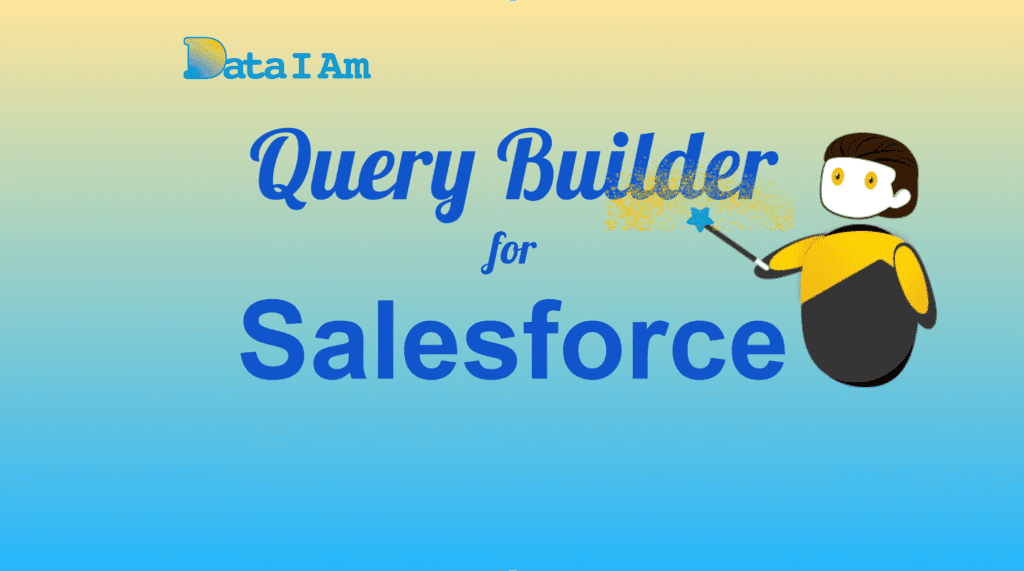 SOQL Query Builder